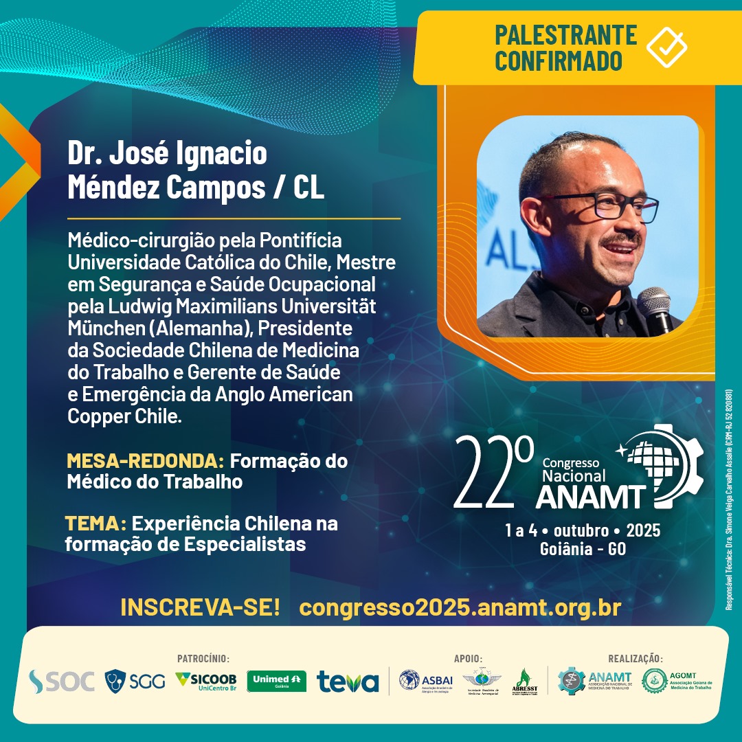 Post 113 - 22º Congresso ANAMT - José Ignacio Méndez Campos